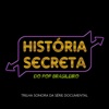 Trilha Sonora da Série História Secreta Do Pop Brasileiro, 2019