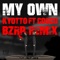My Own (Bzrp Remix) [feat. Coscu] artwork