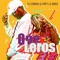 No Es Culpa (feat. El Amerikano & Lobo King Dowa) - Dj GoMeko & Popy y la Moda lyrics