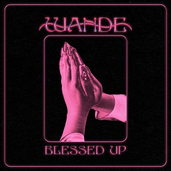 Cover artwork for Blessed Up