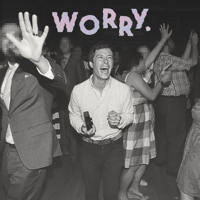 Jeff Rosenstock - Worry. artwork