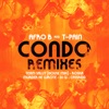 Condo (feat. T-Pain) [Remixes] - EP