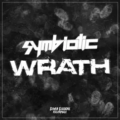 Wrath - Single by Symbiotic album reviews, ratings, credits