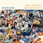 Ariel Sharratt & Mathias Kom - Everything for Everyone