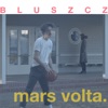 Mars Volta - Single