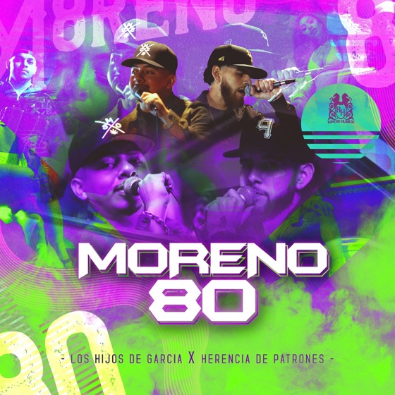 Cover artwork for Moreno 80 (feat. Herencia de Patrones)