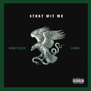 Start wit Me (feat. Gunna) - Single