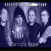 Birth of a Tragedy - Single