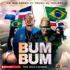 Bum Bum - Single album lyrics, reviews, download