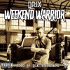 Weekend Warrior - EP