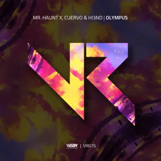 Olympus - Single by Mr. Haunt X, CUERVO & Hi3ND album reviews, ratings, credits