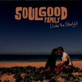 Soulgood Family - Let the Earth Be Sacred