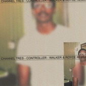 Controller (Walker & Royce Remix) artwork