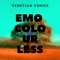 Emo Colourless - Venetian Venice lyrics