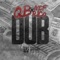 Dub (feat. MCF Rico) - QB lyrics