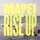 Mapei-Rise Up