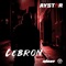 Lebron - Aystar lyrics