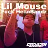 F**k HellaBandz - Single album lyrics, reviews, download