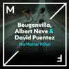 No Matter What - Single album lyrics, reviews, download
