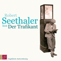 Robert Seethaler - Der Trafikant (ungekürzt) artwork