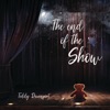 The End of the Show - EP