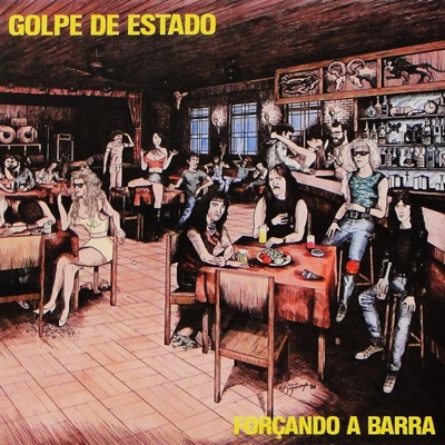 Forçando a Barra - Golpe de Estado