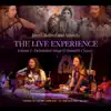 The Live Experience, Vol. 1: Devotional Songs and Sanskrit Chants album lyrics, reviews, download