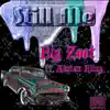 Still ME - Single album lyrics, reviews, download