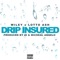 Drip Insured (feat. Lotto Ash) - Single