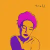 Truly - Single album lyrics, reviews, download