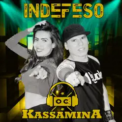Indefeso - Single - Banda Kassamina Indefeso - Single - Banda Kassamina