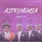 Astronomia - Chiky Dee Jay lyrics