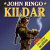 Kildar: Paladin of Shadows, Book 2 (Unabridged) - John Ringo