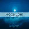 Moonlight album lyrics, reviews, download