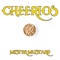 Cheerios - Mister Mustard lyrics
