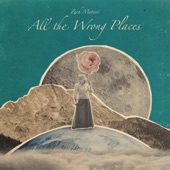 Zach Matari - All the Wrong Places