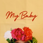 My Baby (feat. Wayno) artwork