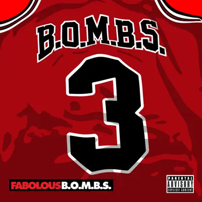 B.O.M.B.S. - Single - Fabolous
