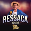 Ressaca do Carai - Single