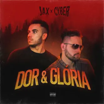 Dor & Glória by JAX MAROMBA & Cyber album reviews, ratings, credits