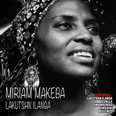 Lakutshn Ilanga - Miriam Makeba