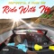 Ride with Me (feat. Dez & Young Rob) - Confidential lyrics