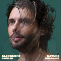 Alexandre Poulin - Nature humaine artwork