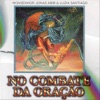 No Combate da Oração