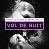 Stream & download Vol de nuit