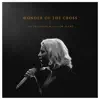 Wonder of the Cross (Piano Version) - Single album lyrics, reviews, download