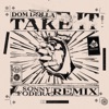 Dom Dolla - Take It (Sonny Fodera Remix)