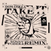 Dom Dolla - Take It (Sonny Fodera Remix)