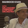 Mahmood Khan with Willoughby Symphony Orchestra - EP