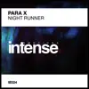 Stream & download Night Runner - Single
